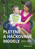 Pletené a háčkované modely pro děti