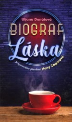 Biograf láska/ Inspirováno písněmi  Hany Zagorové
