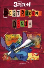 Stitch - Destrukční deník