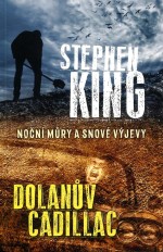 Dolanův Cadillac - Noční můry a snové výjevy