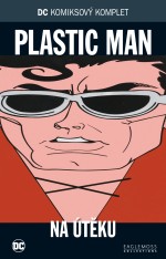 Plastic man Na útěku