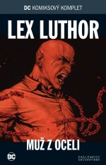 Lex Luthor Muž z oceli