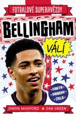 Fotbalové superhvězdy - Bellingham