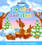 Jak mluví zvířátka?