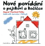 Nové povídání o pejskovi a kočičce