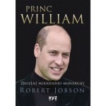 Princ William: Zrození moderního monarchy