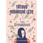 Tátovo indiánské léto