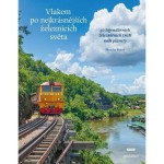 Vlakem po nejkrásnějších želez