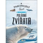 Fascinující svět Polární zvířata