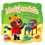Malý Méďa Nechce se oblékat