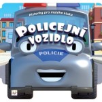 Historky pro malého kluka Policejní vozidlo