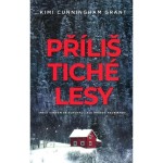 Příliš tiché lesy