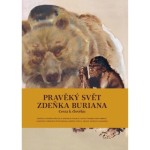 Pravěký svět Zdeňka Buriana