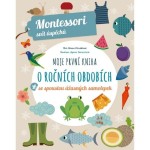 Moje první kniha o ročních obdobích: Montessori svět úspěchů