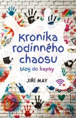 Kronika rodinného chaosu