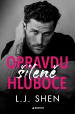 Opravdu šíleně hluboce