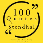 100 Quotes by Stendhal (EN)