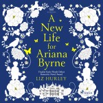 A New Life for Ariana Byrne (EN)