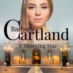 A Shooting Star (Barbara Cartland's Pink Collection 90) (EN)