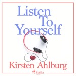 Listen to Yourself (EN)