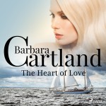The Heart Of Love (Barbara Cartland’s Pink Collection 30) (EN)