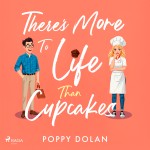There's More To Life Than Cupcakes (EN)