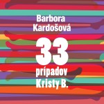 33 prípadov Kristy B