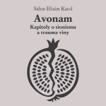 Avonam: Kapitoly o sionismu a trauma viny