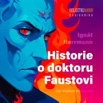 Historie o doktoru Faustovi