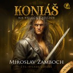 KONIÁŠ – Na válečné stezce