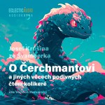 O Čerchmantovi a jiných věcech podivných čtení kolikeré