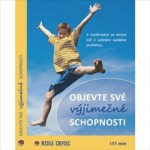 Objevte své výjimečné schopnosti
