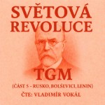 Světová revoluce – část 5