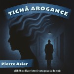 Tichá arogance
