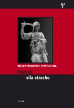 Tvořivá síla strachu