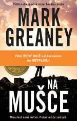 Šedý muž 2: Na mušce
