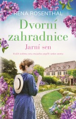 Dvorní zahradnice 1: Jarní sen