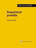 Rozpočtová pravidla (218/2000 Sb.). Praktický komentář