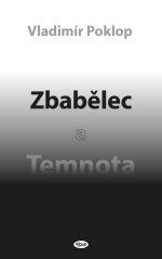 Zbabělec a Temnota
