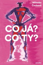 Co já? Co ty?