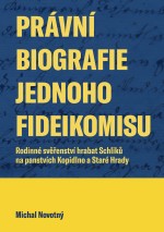 Právní biografie jednoho fideikomisu