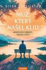 Muž, který našel klid