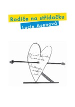 Rodiče na střídačku