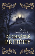 Duchařské příběhy