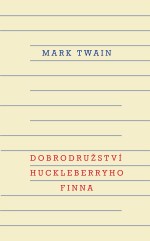 Dobrodružství Huckleberryho Finna