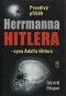 Pravdivý příběh Herrmanna Hitlera - syna Adolfa Hitlera