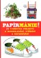 Papírmánie