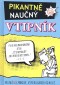 Pikantně naučný vtipník