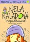 Nela Náladová předpovídá budoucnost