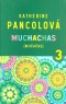 Muchachas [mučačas] III.